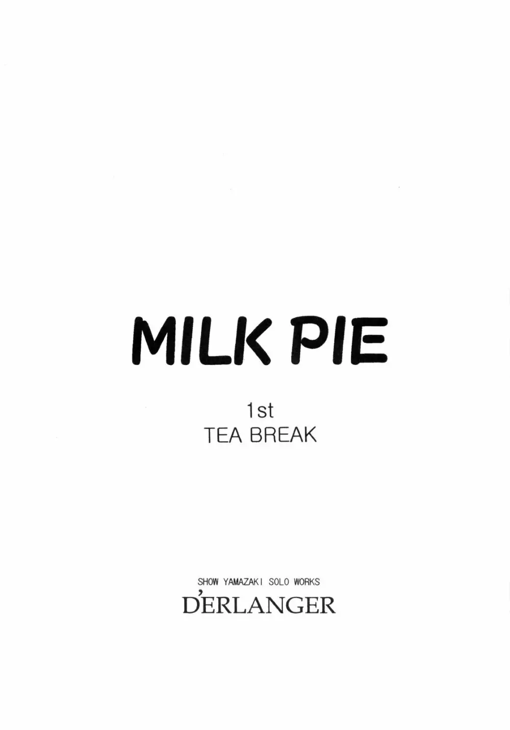 MILK PIE 1st TEA BREAK Page.3