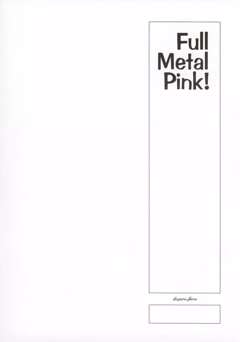FULL METAL PINK! Page.42