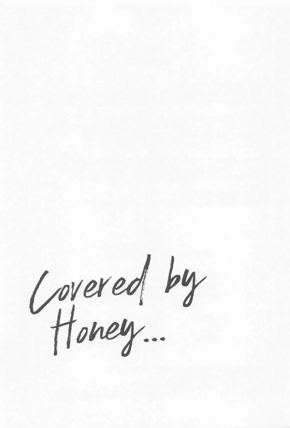 Covered by Honey... Page.28