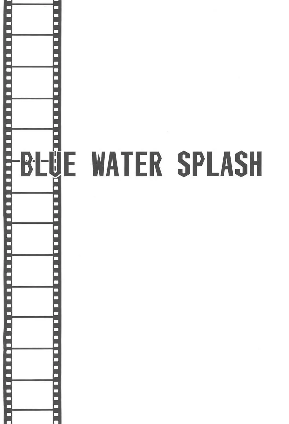 BLUE WATER SPLASH vol 38 Page.26