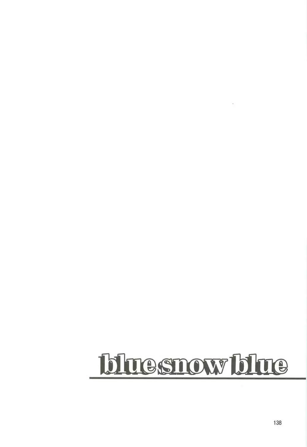 blue snow blue 総集編4 scene.10~scene.12 Page.139