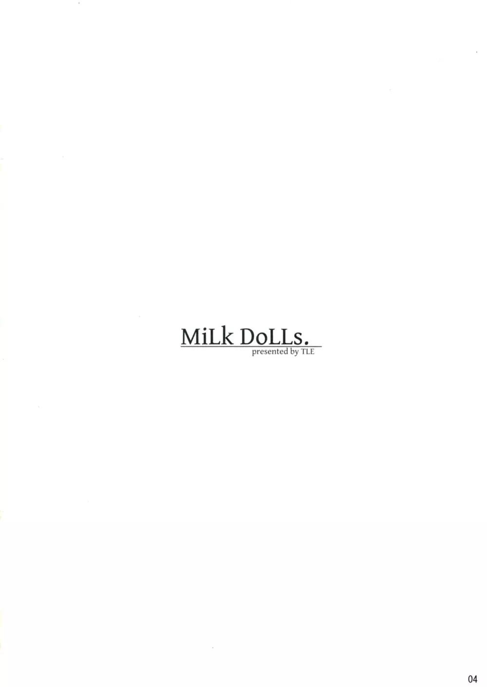 MiLK DoLLs Page.4