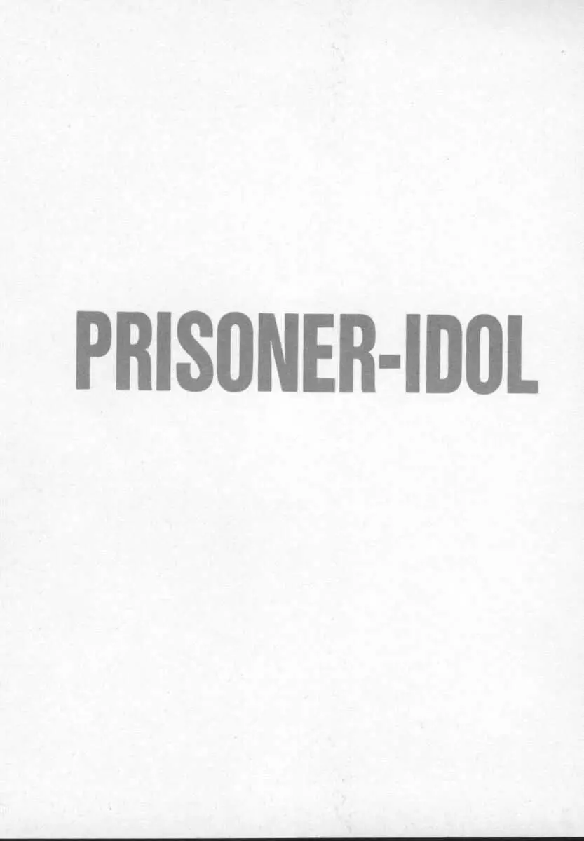 Prisoner Idol Page.136